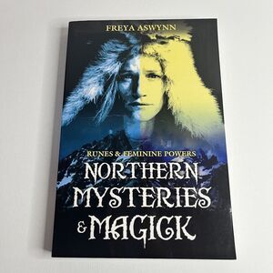 Northern Mysteries and Magick: Runes & Feminine Powers - Paperback - NEW